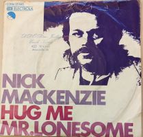 Vinyl-Single Nick Mackenzie - Hug Me
