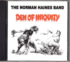The Norman Haines Band – Den Of Iniquity