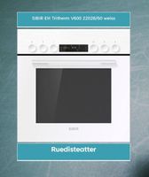Sibir EH Tritherm V600 22028/60 Backofen weiss 60/60cm