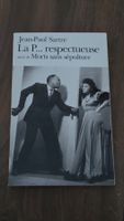 Jean-Paul Sartre: La P... respectueuse / Morts sans sépultur