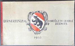 Berner Festzug - Cortège du Jubilé Bernois 1953