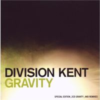 Division Kent - Gravity - 2 CDs Special Edition! Vergriffen!
