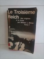 Le Troisième Reich - Des origines à la chute T1 / L. Shirer