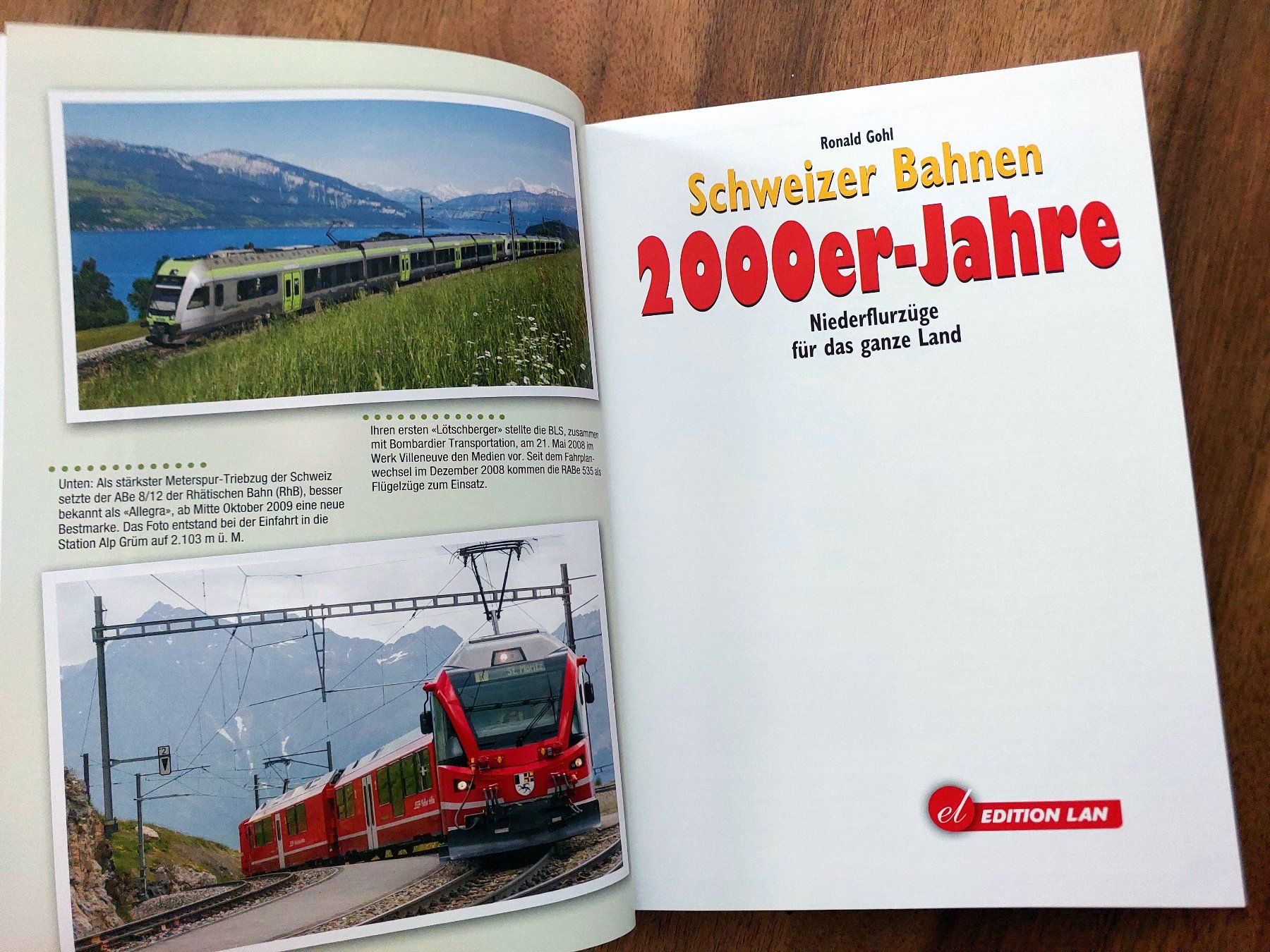 Livres: Schweizer Bahnen 2000er-Jahre - Ronald Gohl – D'occasion à Schönenwerd par Steidi 1