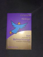 Vom Weihnachtsengel *Christiane Hörbiger*