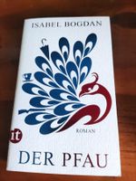 Isabel Bogdan - Der Pfau - Roman - meine Empfehlung