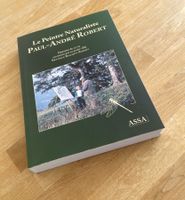 Le peintre naturaliste Paul-André Robert, Histoire de sa vie