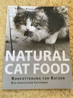 Natural Cat Food - ein praktischer Leitfaden