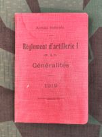 Règlement d’artillerie I (R. A. I) Généralités 1919