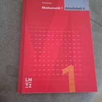 Mathematik 1 Arbeitsheft II