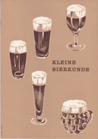 KLEINE BIERKUNDE,Alte saubere Broschüre der Löwenbräu Zürich