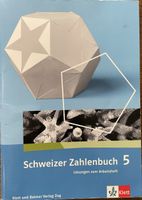 Schweizer Zahlenbuch 5 – Lösungen zum Arbeitsheft