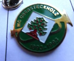 Pin  M G Obersteckholz 1893 - 1993