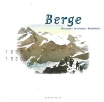 Berge Montagne Montagna Mountains 1895-1930