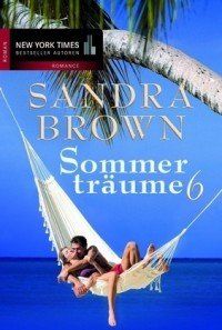 Bücher: Brown Sandra - Sommerträume 6 / Roman – Gebraucht aus Schaffhausen von buecherlaus