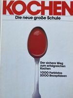 Kochen - Die neue grosse Schule  - Zabert   (Kochbuch 1984)