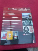 Der Kluge reist im Zuge - Hundert 100 Jahre SBB