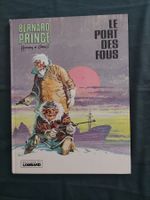Bernard prince Le Port des Fous Ed. 1980 TBE