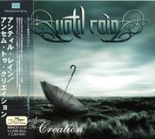 Until Rain – Anthem To Creation JAPAN+OBI