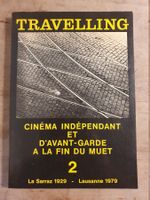 Travelling Cinéma independant et davant-garde a la fin du mu