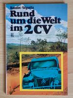 Citroen Rund um die Welt im 2CV - Baudot / Séguéla - I
