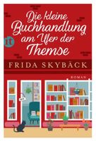 Die kleine Buchhandlung am Ufer der Themse