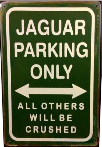 Schilder: Rusty Blechschild-JAGUAR PARKING ONLY grün – Neu (gemäss Beschreibung) aus Rupperswil von big-one-sale