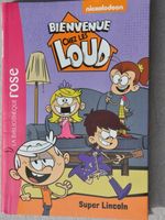 Bienvenue chez les Loud - Super Lincoln - Nickelodeon