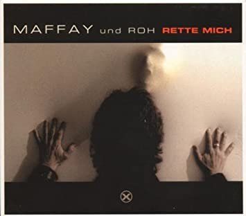 CDs: Maffay & Roh  Rette Mich – Gebraucht aus THERWIL von Fcbbasel