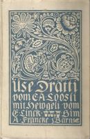 Üse Drätti Carl Albert Loosli 1910 Mundart