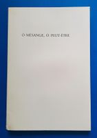 Lena Leclercq Andre Masson O MESANGE, O PEUT-ETRE 86/115 EA