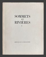 " Sommets et Rivières I " ED LA CHAUX-DE-FONDS 1942