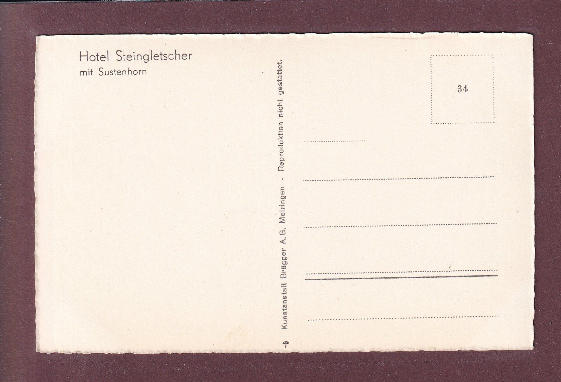 Ansichtskarten: HOTEL STEINGLETSCHER - Sustenhorn – Gebraucht aus Pully von nicecards 1
