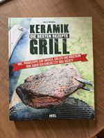 Keramik Grill: Die Besten Rezepte Buch 