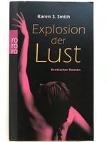 Explosion der Lust von Karen S.Smith erotischer Roman