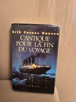 Cantique pour la fin du voyage, Erik Fosnes Hansen.