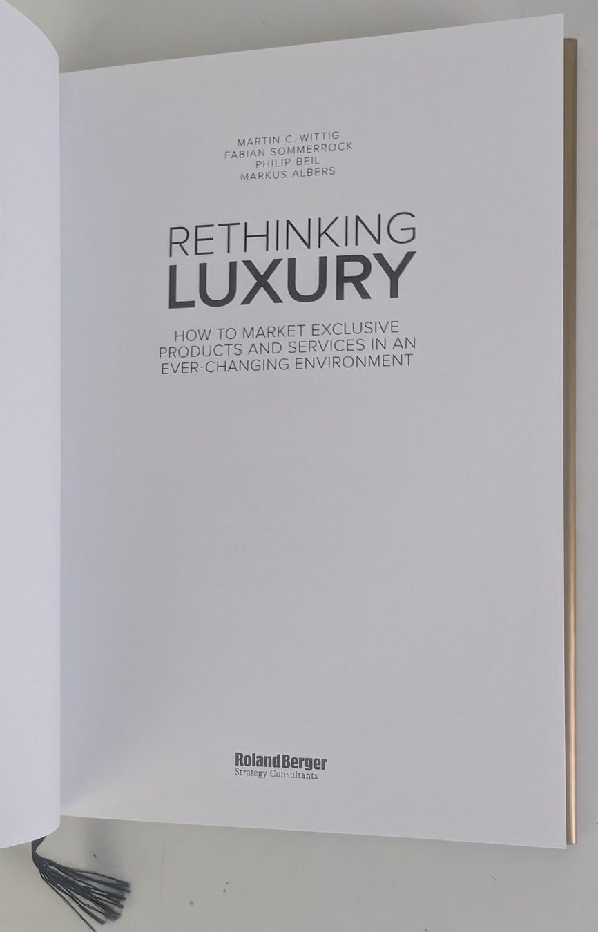 Bücher: Rethinking Luxury: Marketing Exclusive Products – Gebraucht aus Zürich von axolottchen 3