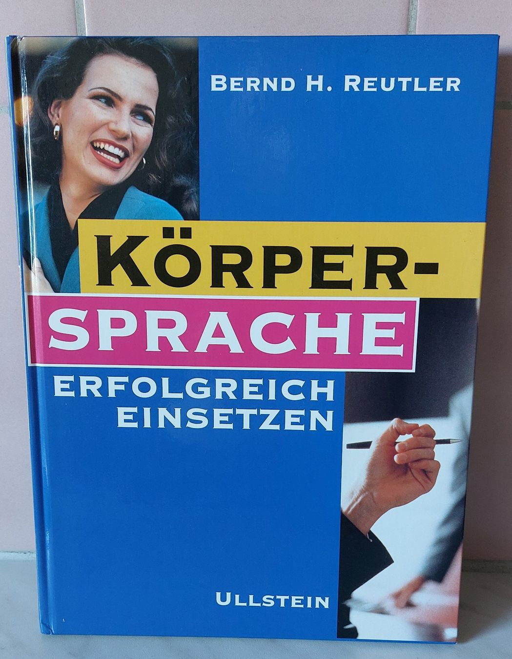 Libri: Körpersprache - erfolgreich einsetzen! Ratgeber Buch – Usato da Zollikofen venduto da Blackie