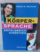 Körpersprache - erfolgreich einsetzen! Ratgeber Buch