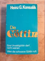 Die Göttin Heinz K. Konsalik Neue schweizer Bibliothek