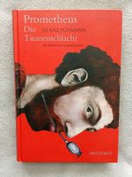 Prometheus: Die Titanenschlacht (Franz Fühmann / S. Janssen)
