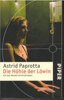 Astrid Paprotta  -  Die Höhle der Löwin
