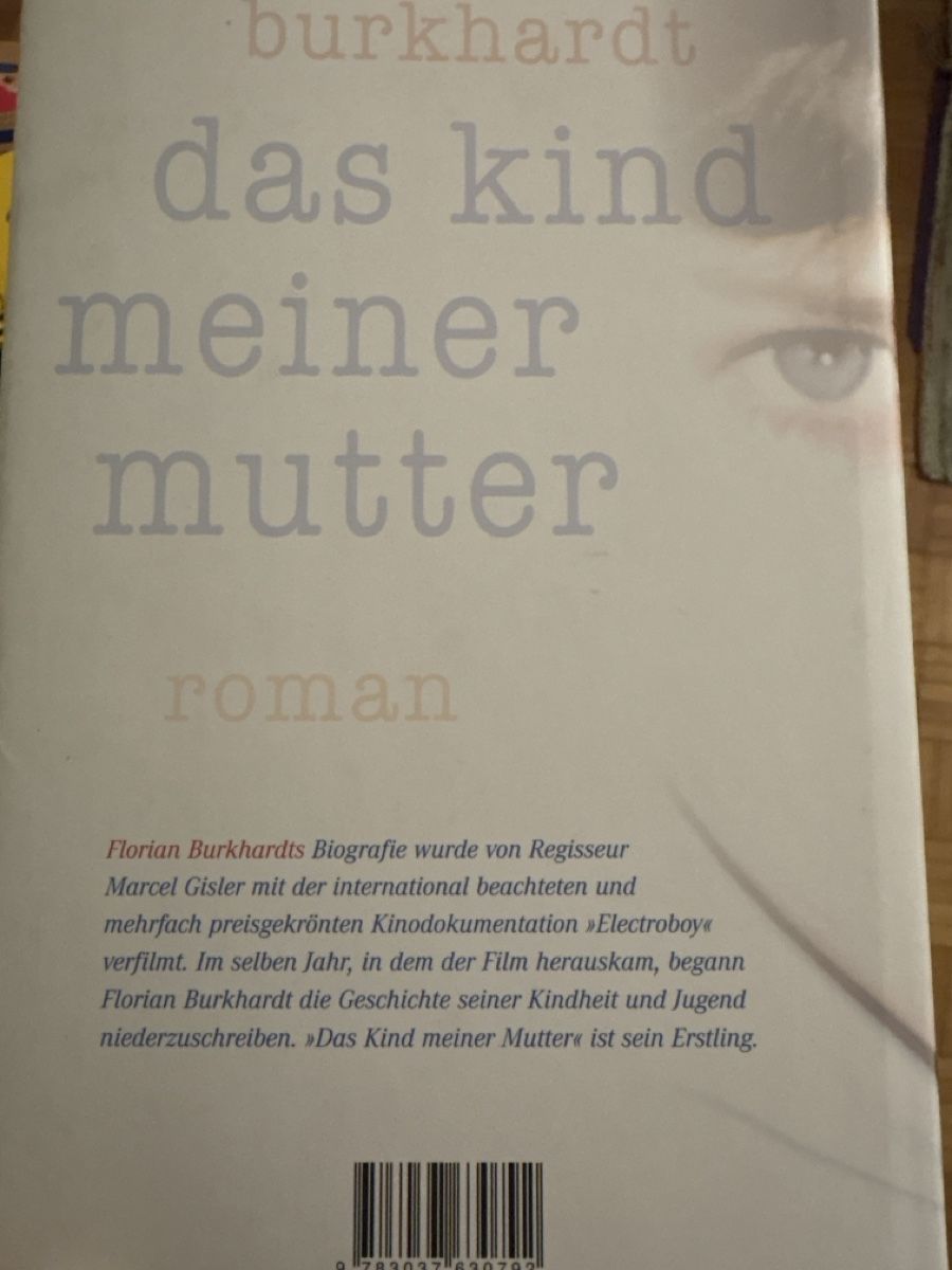 Livres: Florian Burkhardt: Das Kind meiner Mutter – Neuf (Voir description) à Schaffhausen par Reporter 1