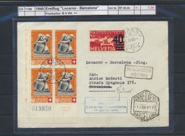 1940 Erstflug "Locarno - Barcelona", Frankatur: B 4 Vbl. +++
