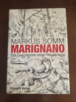 Markus Somm – Marignano – Stämpfli 2015 – OVP