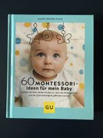 Buch 60 Montessori-Ideen für mein Baby GU neuwertig