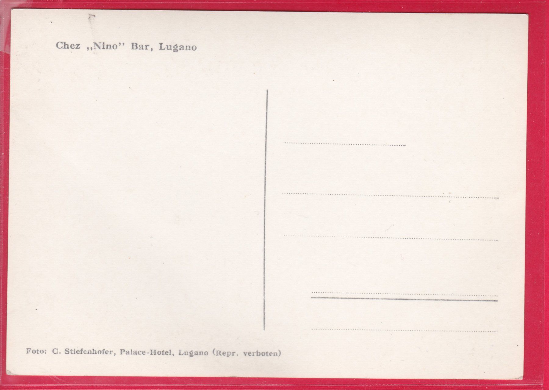 Cartoline postali: LUGANO, CHEZ "NINO" BAR – Usato da Oberrieden venduto da Gebirgsstelze 1