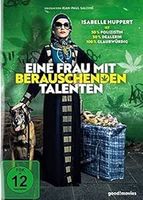 Eine Frau mit berauschenden Talenten