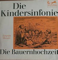 LP Leopold Mozart "Die Kindersinfonie Die Bauernhochzeit"