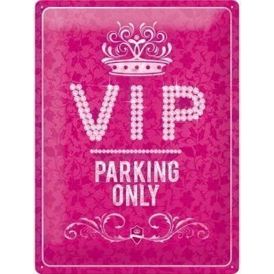 Insegne: VIP parking only - pink edition – Nuovo e nell'imballaggio originale da Ennetbürgen venduto da open24shop